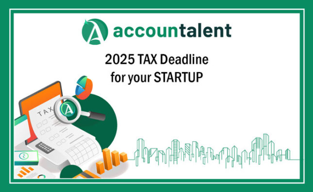 2025 TAX Deadline for your Startup