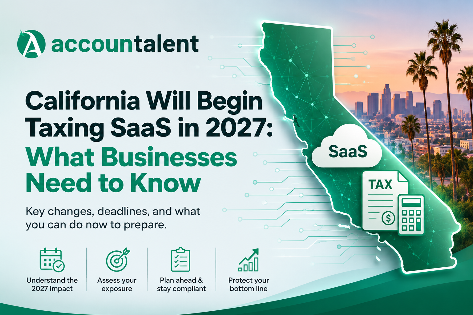 California Will Begin Taxing SaaS in 2027: What Businesses Need to Know